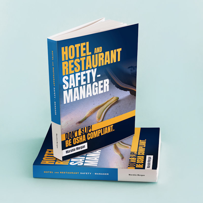 Hotel and Restaurant Safety - Manager Book